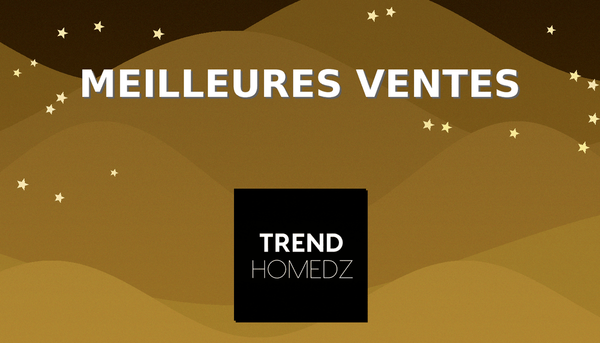 Meilleurs ventes - Trendhomedz