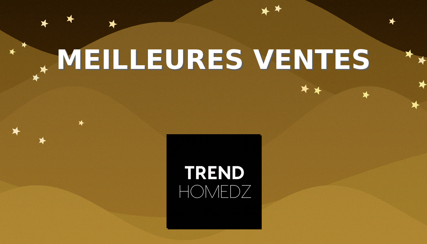 Meilleurs ventes - Trendhomedz